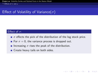 Volatility Smiles and Stylised Facts in the Heston Model | PDF