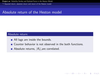 Volatility Smiles and Stylised Facts in the Heston Model | PDF
