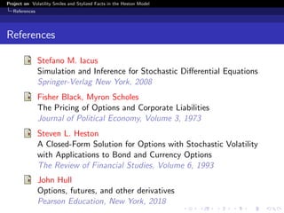 Volatility Smiles and Stylised Facts in the Heston Model | PDF