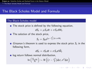 Volatility Smiles and Stylised Facts in the Heston Model | PDF