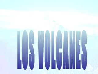 LOS VOLCANES  