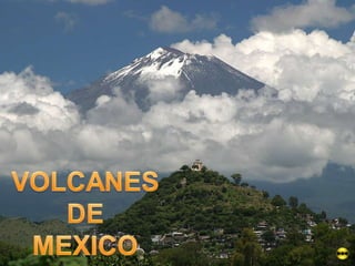 Volcanes de México