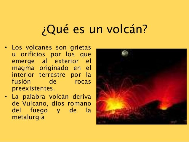 Volcanes