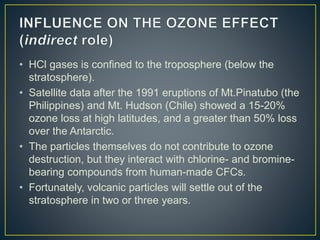 Volcanic gases and climatic effects | PPTX