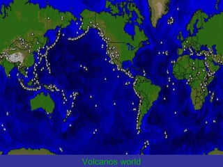 Volcanos world
 