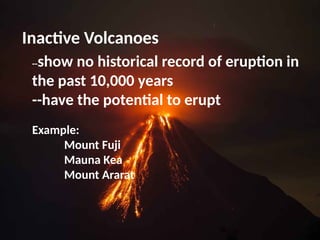 Volcanoes(Types of volcanoes according to their activity) .pptx