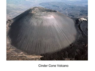 Cinder Cone Volcano 