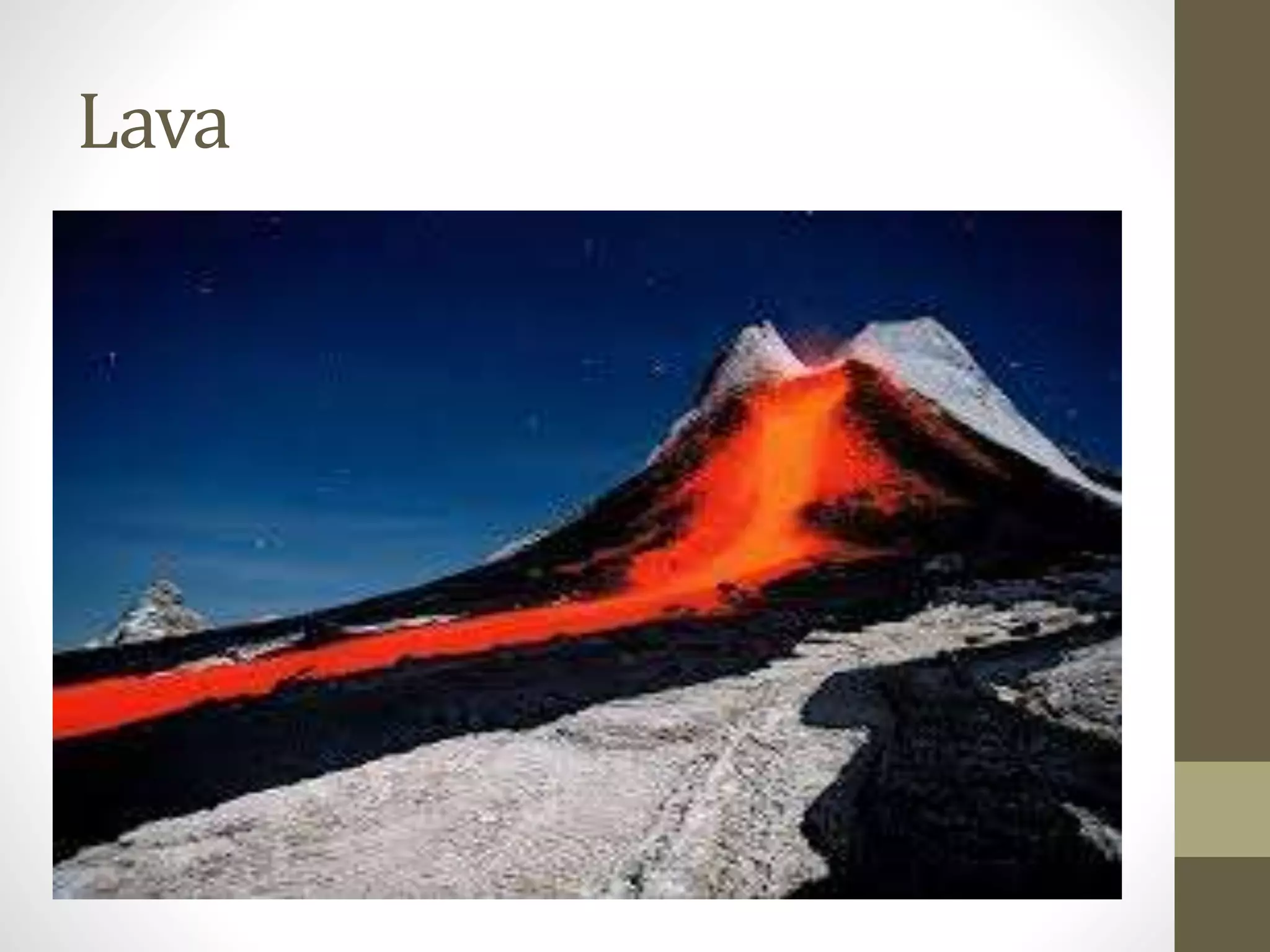 Lava
 