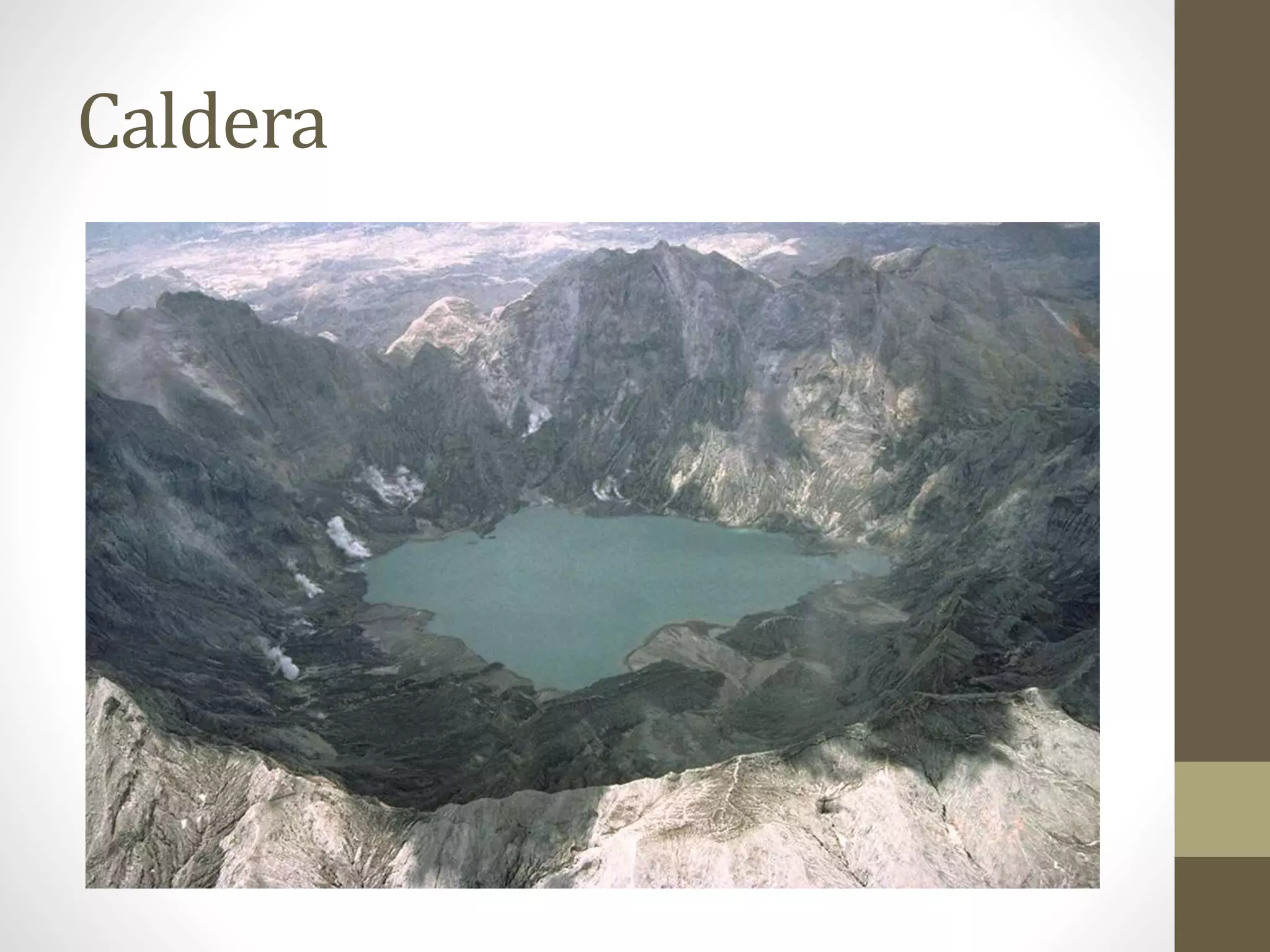 Caldera
 