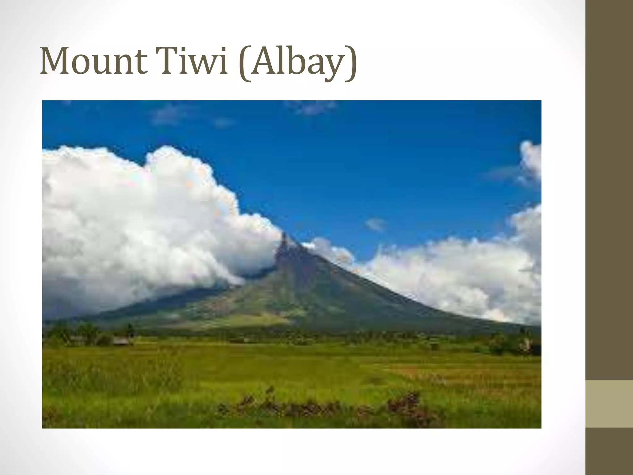 Mount Tiwi (Albay)
 