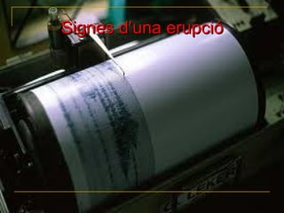 Signes d’una erupció
 