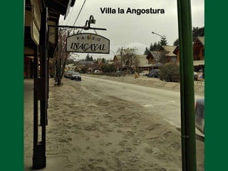 Villa la Angostura