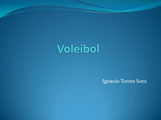 Voleibol Ignacio Torres Soto 