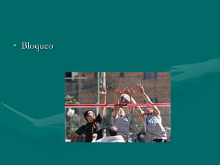 • Bloqueo
 