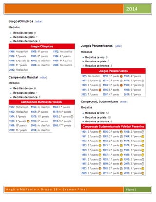 2014 
A n g h i e Mu ñ a n t e – G r u p o 1 8 – E x a m e n F i n a l 
Página 5 
 