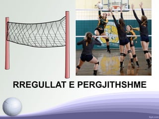 RREGULLAT E PERGJITHSHME
 