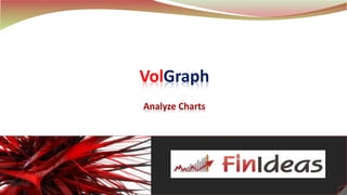1
VolGraph
 