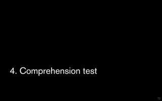 4. Comprehension test

                        72
 