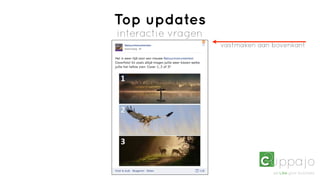 Top updates
interactie vragen
                    vastmaken aan bovenkant
 