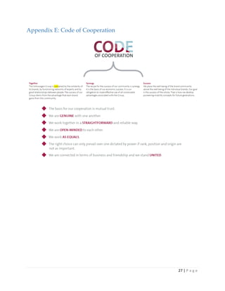 27 | P a g e
Appendix E: Code of Cooperation
 