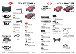 1603
Stand: 29.03.21
1602 Stand: 29.03.21
UNSER PROGRAMM WIRD STÄNDIG ERWEITERT − SIEHE www.diederichs.com
Ersatzteile von äquivalenter Qualität (gem. EU-Verordnung 461/2010) für die Besitzer der oben genannten Kraftwagen.
Die in diesem Katalog abgebildeten Artikel sind grundsätzlich keine Originalteile, es sei denn, sie sind als solche ausdrücklich gekennzeichnet.
Abb. und OE-Nr. dienen nur zu Vergleichszwecken und können abweichen / Alle verwendeten Logos, Markennamen und Markenzeichen sind Eigentum Ihrer Inhaber.
22 30 000 Motorhaube
22 12 061 SATZ Kotflügelverbreiterung
(4-Stück)
nicht GTi
22 12 006 Kotflügel re. 91-95
22 12 007 Kotflügel li. 91-95
22 12 207 Kotflügel li. ohne Antennenloch
alle mit eckigem Blinkerloch
22 12 106 Kotflügel re. 95->>
22 12 107 Kotflügel li. 95->>
22 12 307 Kotflügel li. ohne Antennenloch
alle mit ovalem Blinkerloch
22 12 079 Seitenblinker re./li.
eckig gelb
22 12 078 Seitenblinker re./li.
eckig schwarz
22 12 179 Seitenblinker re./li.
oval gelb
22 12 178 Seitenblinker re./li.
oval schwarz
22 12 005 Frontmaske
für Klimafahrzeuge
und 1.9TD/TDi
22 12 105 Frontmaske
Doppellüfter ohne Abstandshalter
22 12 002 Frontmaske
Kühlerlamellenmaße 430 mm
22 12 108 Radhausschale re.
22 12 109 Radhausschale li.
Teile passend für VOLKSWAGEN
VENTO 1.92-08.98
<<-Abstandshalter->>
22 12 003 Frontmaske
Kühlerlamellenmaße 525 mm
22 12 070 Frontblinker re. gelb
22 12 071 Frontblinker li. gelb
22 12 072 Frontblinker re.weiß
22 12 073 Frontblinker li.weiß
22 12 074 Frontblinker re. schwarz
22 12 075 Frontblinker li. schwarz
22 30 081 Scheinwerfer li.
für LWR; Hella
22 30 082 Scheinwerfer re.
22 30 083 Scheinwerfer li.
für LWR; TYC
22 43 083 Stellmotor re./li. für LWR
22 12 287 Adapterkabel für Schweinwerfer
bis 12.92
von rechteckig auf oval
Typ: 1H2 22 12 024 Spiegel re. konvex
22 12 025 Spiegel li. asphärisch
beide manuell/Kabel verstellbar
22 12 224 Spiegel re. konvex
22 12 225 Spiegel li. asphärisch
beide elektr. verstellbar + heizbar
22 12 228 Spiegelkappe re.
22 12 229 Spiegelkappe li.
beide grundiert
22 12 119 Motorträger
QUERLENKER
122 12 00 Querlenker re./li.
alle Modelle außer
V6;GTI
9 451 041 Schweller li.
9 451 042 Schweller re.
9 451 131 Radlauf li.
9 451 132 Radlauf re.
REPARATURBLECHE
22 12 088 Nebelscheinwerfer re.
22 12 089 Nebelscheinwerfer li.
22 30 040 Kühlergrill
grundiert;
inkl 22 30 008
22 12 060 Verstärkung Stoßfänger vorne
22 30 050 Stoßfänger vorne
ohne Spoiler
22 12 066 Blende re. kurz in Stoßfänger
22 12 067 Blende li. kurz in Stoßfänger
weiß
22 12 166 Blende re. kurz in Stoßfänger
22 12 167 Blende li. kurz in Stoßfänger
schwarz
22 12 068 Blende re. lang in Stoßfänger
22 12 069 Blende li. lang in Stoßfänger
Rauchglas
22 12 064 Blende re. lang in Stoßfänger
22 12 065 Blende li. lang in Stoßfänger
weiß
22 12 488 Nebelscheinwerfer re.
22 12 489 Nebelscheinwerfer li.
schwarz
Teile passend für VOLKSWAGEN
VENTO 1.92-08.98
Typ: 1H2
22 12 026 Spiegelglas re. konvex
22 12 027 Spiegelglas li. asphärisch
beide heizbar
22 12 124 Spiegelglas re. konvex
22 12 125 Spiegelglas li. asphärisch
 