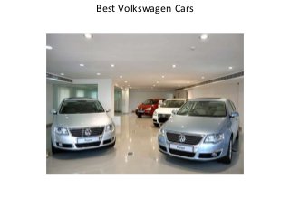 Best Volkswagen Cars
 