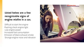 Volkswagen Polo Engine Misfire What Can Cause it & How to Fix it PPTX