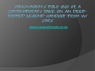 www.vwcarsforsale.co.za
 