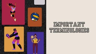 Important
terminologies
 