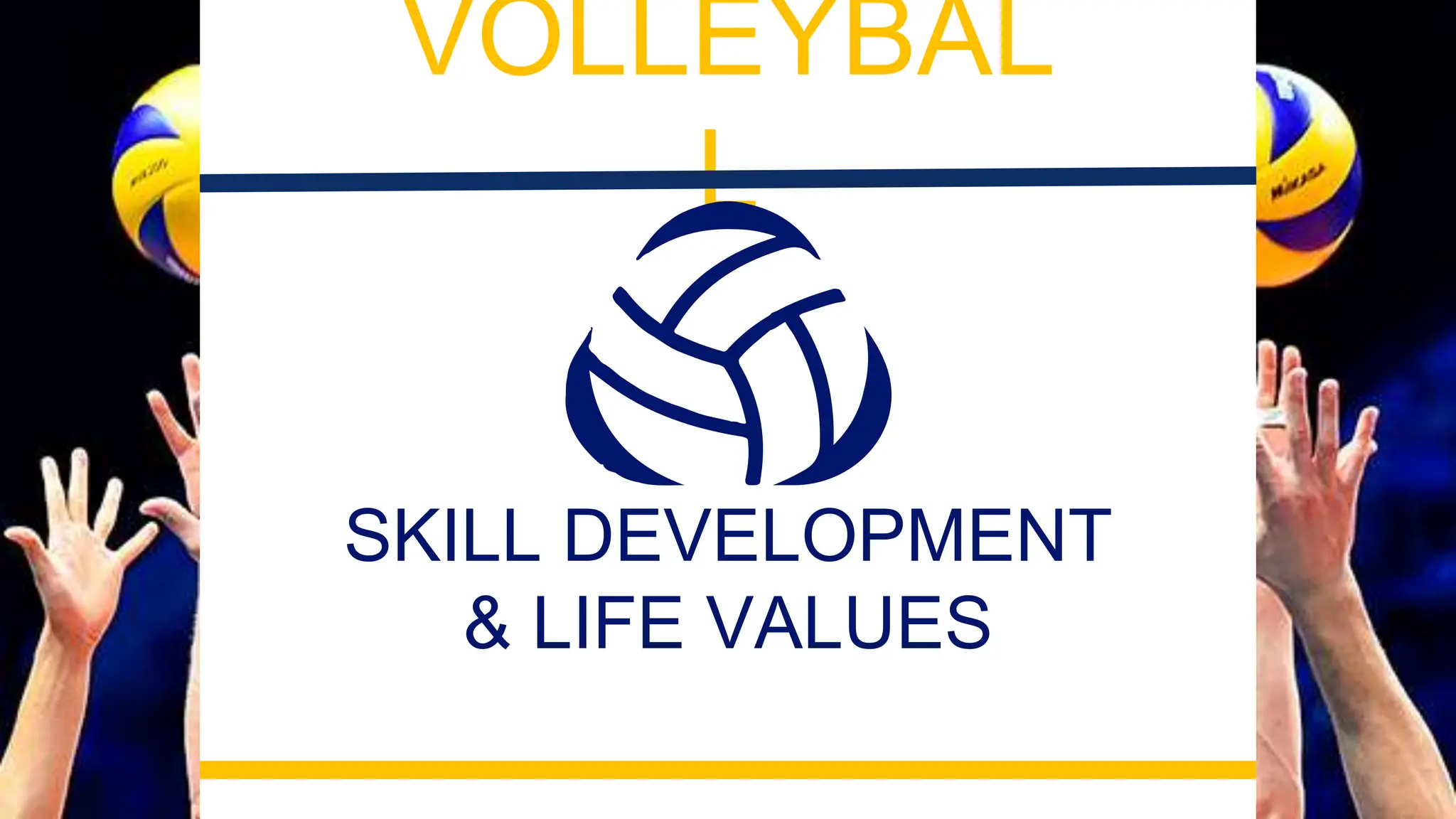 Volleyball Basic Skills Pptx