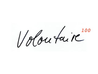 Volontaire 100