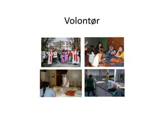 Volontør
 