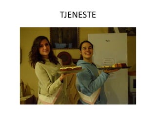 TJENESTE
 