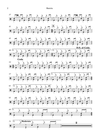 37
™™
A41
45
™™
1. 2.49
™™
53
™™
1.57
™™
2.61
65
™™
1.69
2. Moderato71
/
/
o o o o o o o o
/
o o o o o o o o o o o o o o o o
/
o o o o o o o o o o o o o o o oD.S. al Coda
/
o o o o o o o o o o o o o o o oCoda
/
o o o o o o o o o o o o o o o o
/
o o o o o o o o o o o o o o o o
/
o o o o o o o o o o o o o o o o
/
o o o o o o o o
/
o o o
2
o
œ Œ
œ ¿ ¿
œ
¿ œ¿ ‰ ¿j
œ œ
œ ¿ ‰
Œ
¿j
‰
œ
œ¿j
‰ ¿j
œ œ
œ ¿ ‰
Œ
¿j
‰
œ
œ¿j
‰ ¿j
œ
œ ¿
œ Œ
œ ¿ ¿
œ
¿ œ¿ ‰ ¿j
œ
œ ¿
œ
‰
Œ
¿j
‰
œœ
¿j
‰ ¿j
œ œœ
¿ ‰
Œ
¿j
‰
œœ
¿j
‰ ¿j
œ œœ
¿ ‰
Œ
¿j
‰
œœ
¿j
‰ ¿j
œ œœ
¿ ‰
Œ
¿j
‰
œœ
¿j
‰ ¿j
œœ
¿
œ Œ
œ ¿ ‰
œ
œ¿j
‰ ¿j
œ œ
œ ¿ ‰
Œ
¿j
‰
œ
œ¿j
‰ ¿j
œ œ
œ ¿ ‰
Œ
¿j
‰
œ
œ¿j
‰ ¿j
œ
œ ¿
œ Œ
œ ¿ ‰
œ
œ¿j
‰ ¿j
œ
œ ¿
œ
‰
Œ
¿j
‰
œ
œ
¿j
‰ ¿j
œ œ
œ
¿ ‰
Œ
¿j
‰
œ
œ
¿j
‰ ¿j
œ œ
œ
¿ ‰
Œ
¿j
‰
œ
œ
¿j
‰ ¿j
œ œ
œ
¿ ‰
Œ
¿j
‰
œ
œ
¿j
‰ ¿j
œ
œ
¿
œ
‰
Œ
¿j
‰
œ
œ¿j
‰ ¿j
œ œ
œ ¿ ‰
Œ
¿j
‰
œ
œ¿j
‰ ¿j
œ
œ ¿
œ Œ
œ ¿ ‰
œ
œ¿j
‰ ¿j
œ œ
œ ¿ ‰
Œ
¿j
‰
œ
œ¿j
‰ ¿j
œ
œ ¿
œ
‰
Œ
¿j
‰
œ
œ
¿j
‰ ¿j
œ
œ
¿
œ Œ
œ
¿ ‰
œ
œ
¿j
‰ ¿j
œ œ
œ
¿ ‰
Œ
¿j
‰
œ
œ
¿j
‰ ¿j
œ œ
œ
¿ ‰
Œ
¿j
‰
œ
œ
¿j
‰ ¿j
œ
œ
¿
œ
‰
Œ
¿j
‰
œ
œ
¿j
‰ ¿j
œ œ
œ
¿ ‰
Œ
¿j
‰
œ
œ
¿j
‰ ¿j
œ œ
œ
¿ ‰
Œ
¿j
‰
œ
œ
¿j
‰ ¿j
œ œ
œ
¿ ‰
Œ
¿j
‰
œ
œ
¿j
‰ ¿j
œ
œ
¿
œ Œ
œ
¿ ‰
œ
œ
¿j
‰ ¿j
œ œ
œ
¿ ‰
Œ
¿j
‰
œ
œ
¿j
‰ ¿j
œ œ
œ
¿ ‰
Œ
¿j
‰
œ
œ
¿j
‰ ¿j
œ
œ
¿
œ Œ
œ
¿ ‰
œ
œ
¿j
‰ ¿j
œ
œ
¿
œ
‰
Œ
¿j
‰
œ
œ
¿j
‰ ¿j
œ œ
œ
¿ ‰
Œ
¿j
‰
œ
œ
¿j
‰ ¿j
œ
œ
¿
œ
‰
Œ
¿j
‰
œ
œ¿j
‰ ¿j
œ
œ ¿
Bateria2
 