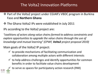Impact of innovation platforms on marketing relationships: The case of Volta Basin integrated crop-livestock value chains in northern Ghana