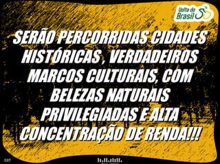 Volta Do Brasil Slideshare