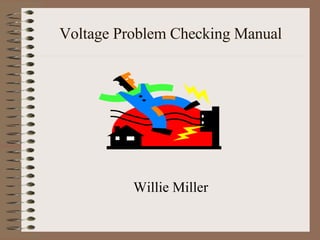 Voltage Problem Checking Manual ,[object Object]