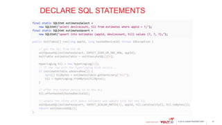 © 2015 VoltDB PROPRIETARY
DECLARE SQL STATEMENTS
41
 
