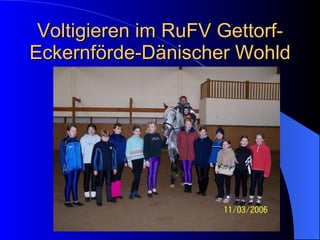 Voltigieren im RuFV Gettorf-Eckernförde-Dänischer Wohld 