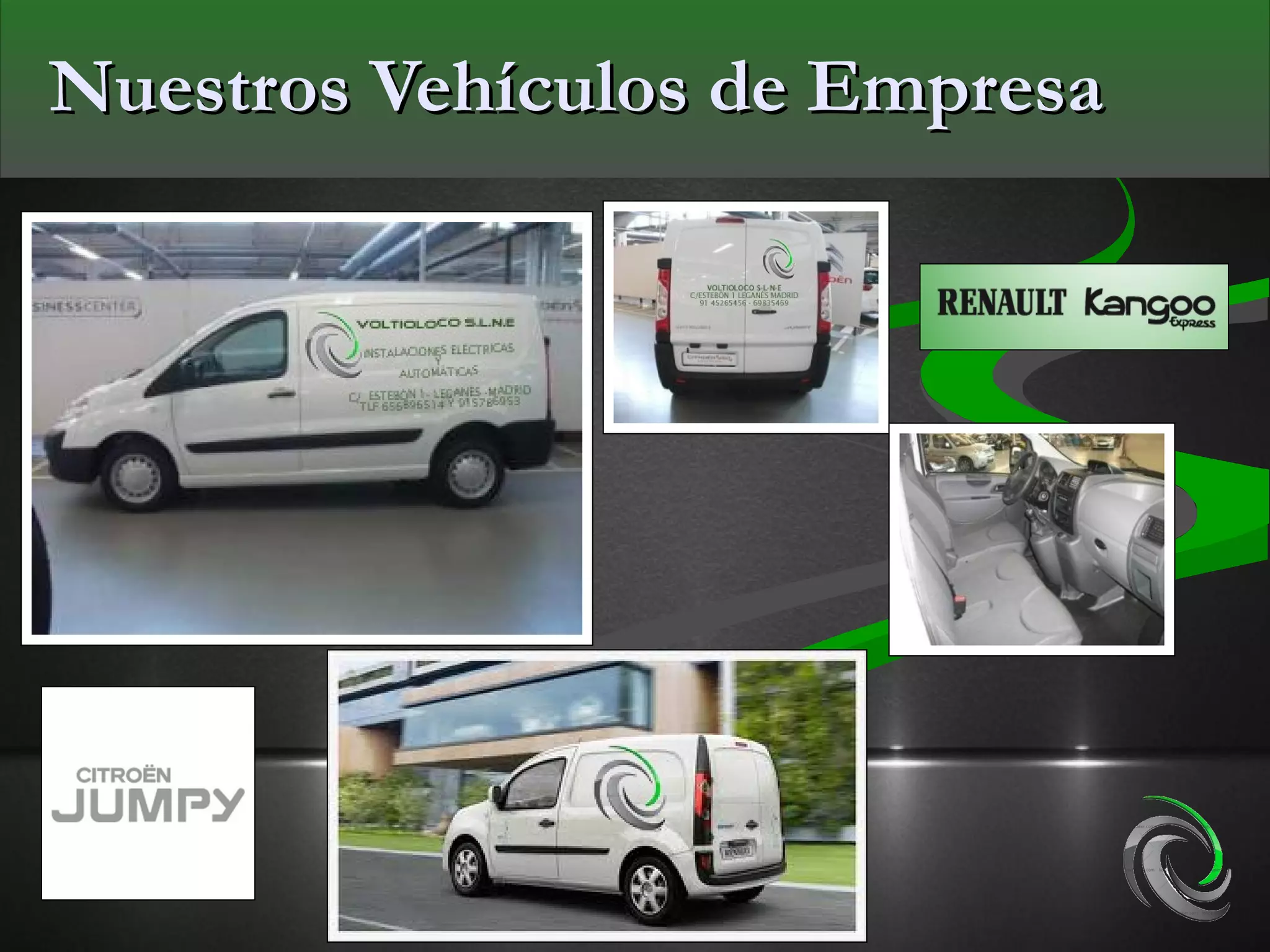 Nuestros Vehículos de Empresa
 