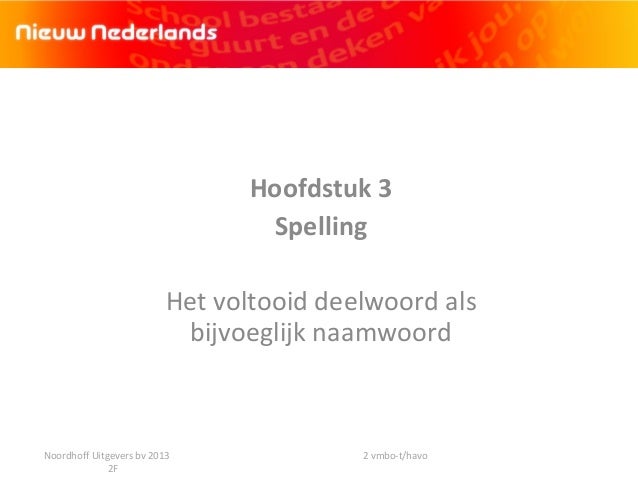 Voltooid deelwoord als bijvoeglijk naamwoord theorie