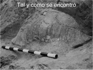 Tal y como se encontró
 