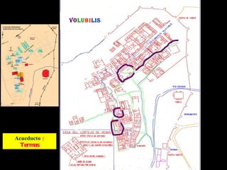 Vo lu bi lis Acueducto   y   Termas 