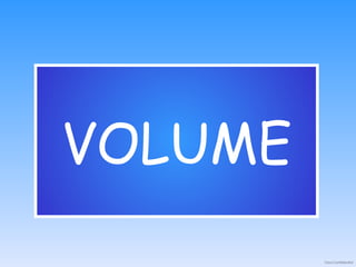 Volume - Science Olympiad Div B Study 2025 | PPTX