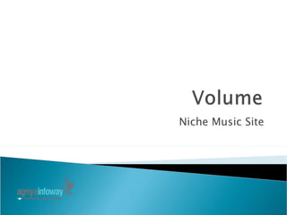 Niche Music Site 