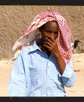 100
Volume I  Chapter ONEVolume IIA
100 REPORT OF THE TRUTH, JUSTICE AND RECONCILIATION COMMISSION
 