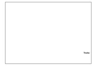 Trecho
 