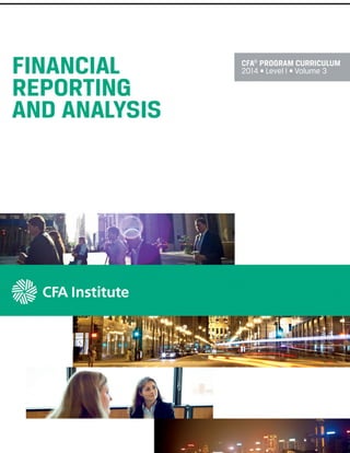 Volume 3 financial reporting and analysis part1