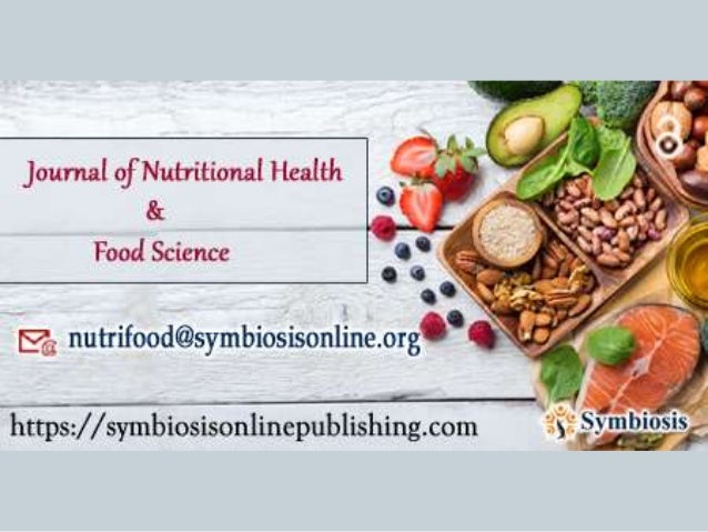 New Issue Released by Journal of Nutritional Health & Food Science