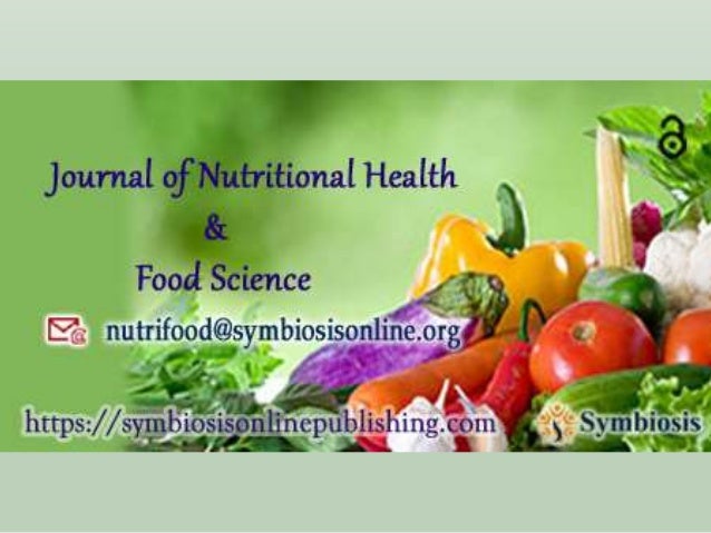 New Issue Released by Journal of Nutritional Health and Food Science